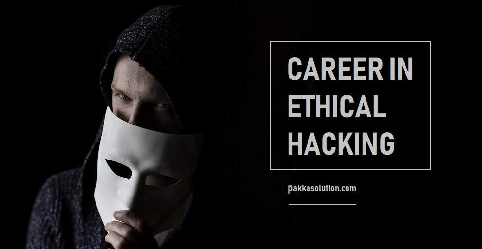 Ethical Hacker बने और महीने के 1 लाख कमाये